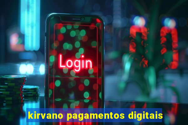 kirvano pagamentos digitais